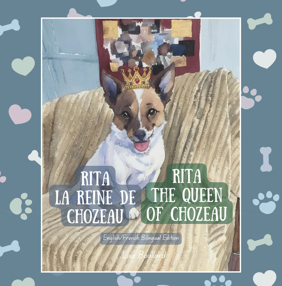 Rita La Reine de Chozeau: French/English Bilingual Edition
