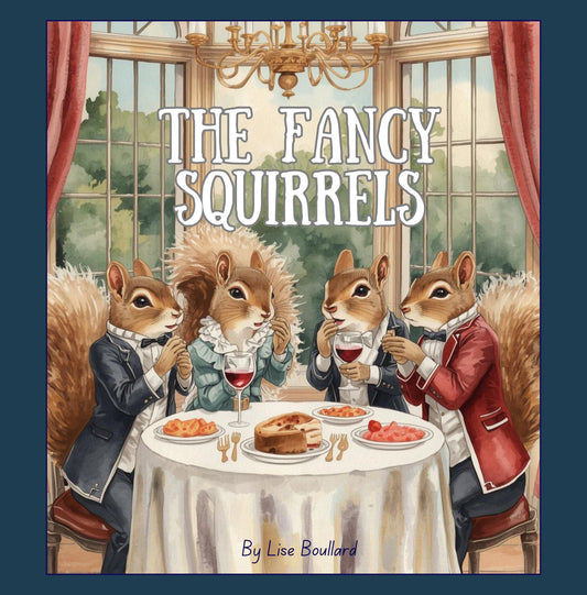 The Fancy Squirrels